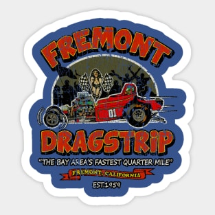 Fremont Dragstrip //Vintage // 60s Racing Sticker